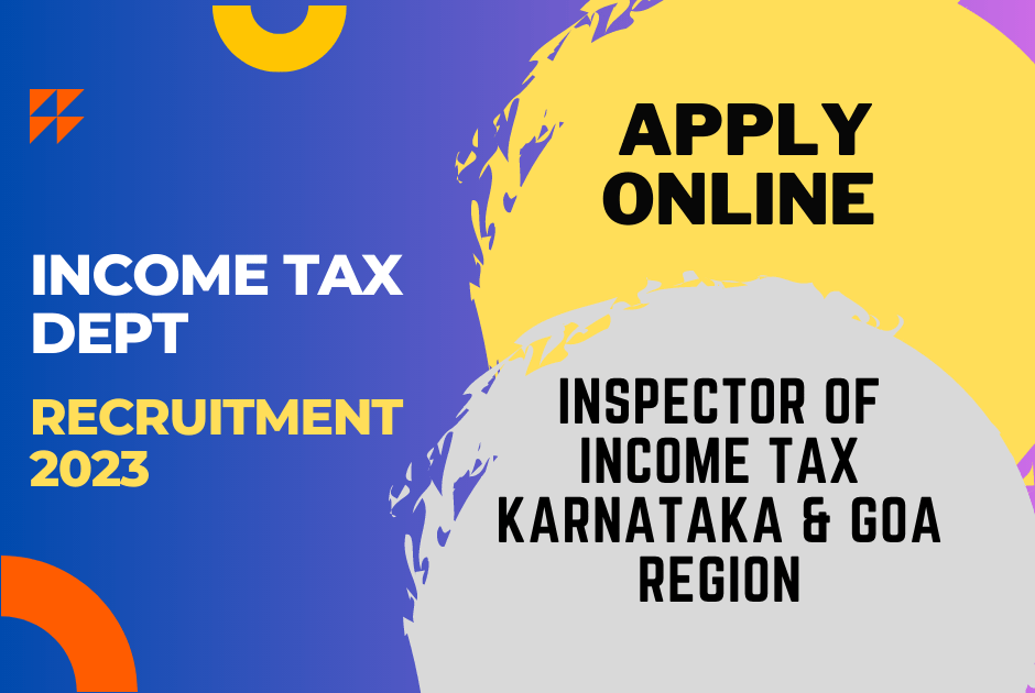Inspector of Income Tax, Tax Assistant and Multi-Tasking Staff Recruitment