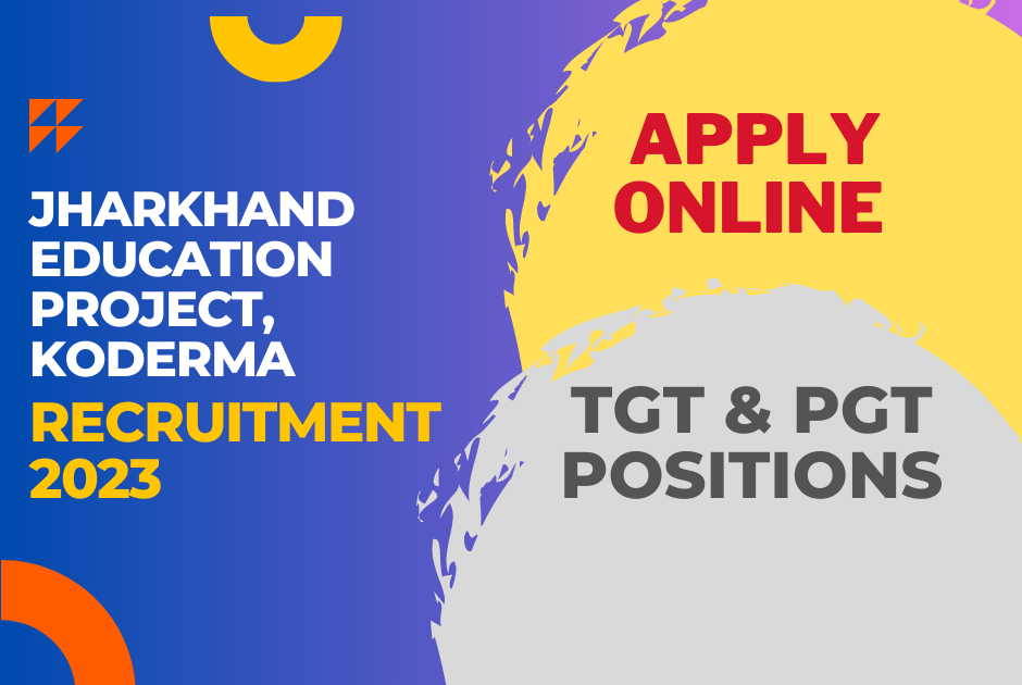 Jharkhand Education Project, Koderma TGT & PGT Exclusive Offline Form