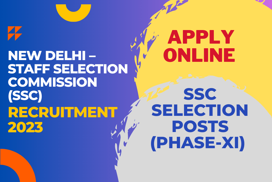 SSC Selection Posts (Phase-XI) Exclusive Recruitment
