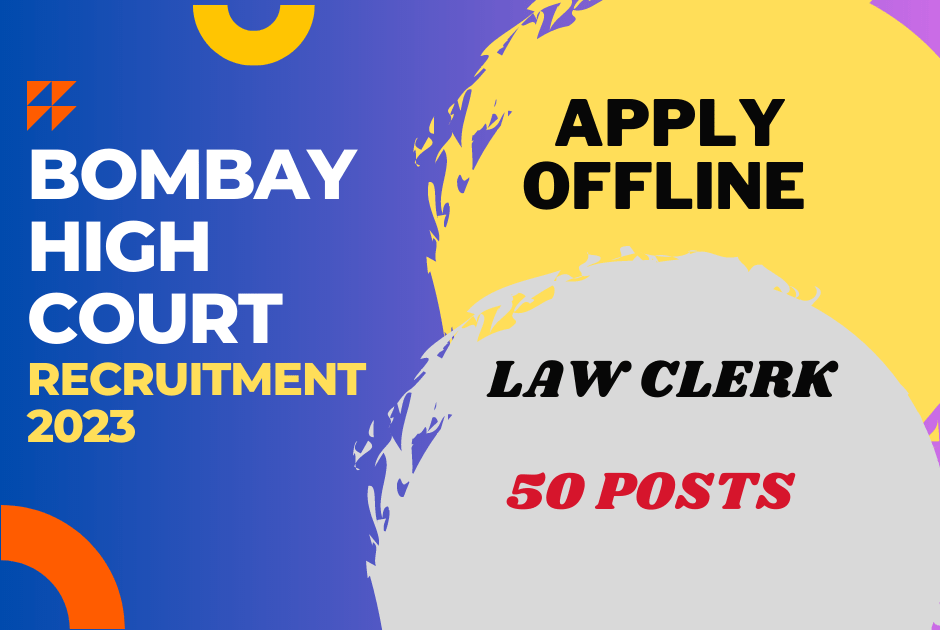 Bombay High Court Recruitment | Apply Offline for 50 Posts | Last Date is March 20, 2023