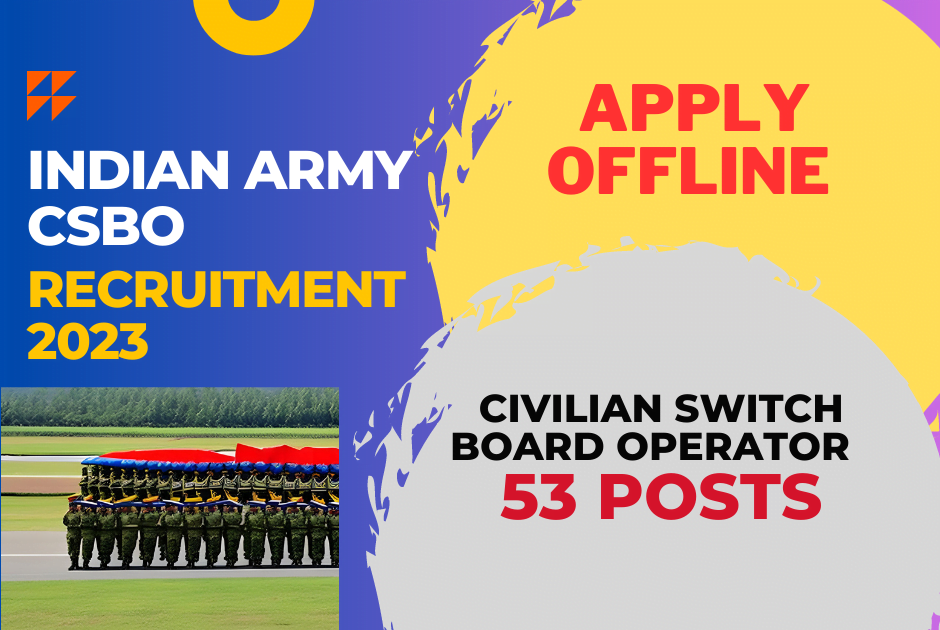 Indian Army CSBO Recruitment Exclusive Offline Form