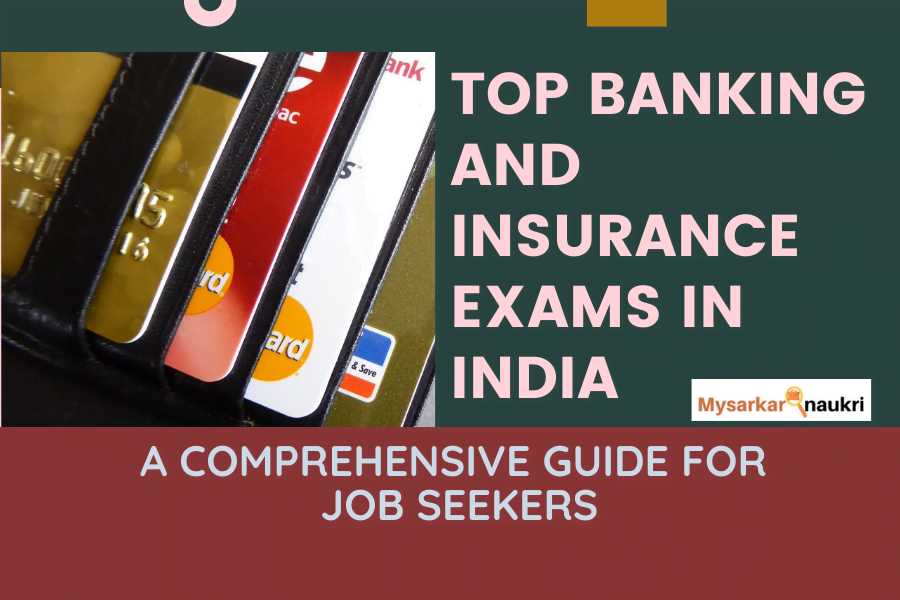 Top Banking and Insurance Exams in India