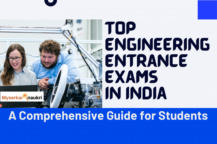 Best Engineering Entrance Exams In India My Sarkari Naukri 5555