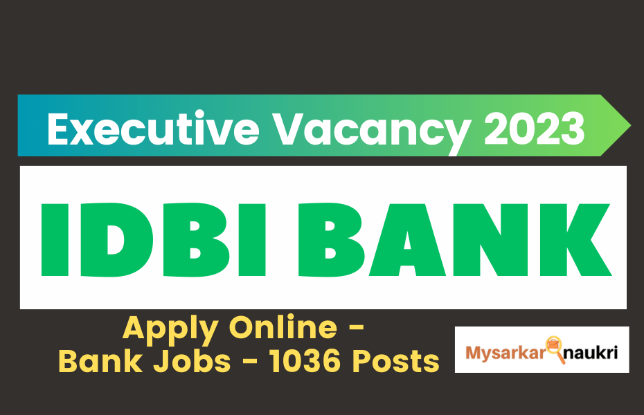IDBI Bank Jobs – Apply Online for Urgent 1036 Posts