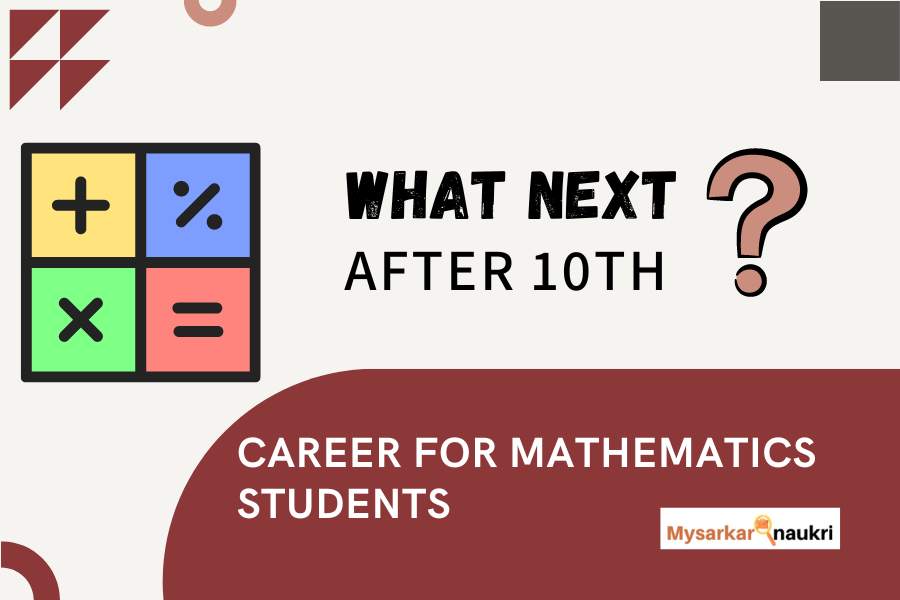 Exclusive Career For Mathematics Students After 10th Result