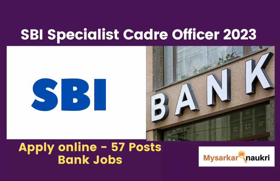 SBI Specialist Cadre Officer, Apply online – Exclusive Bank Jobs
