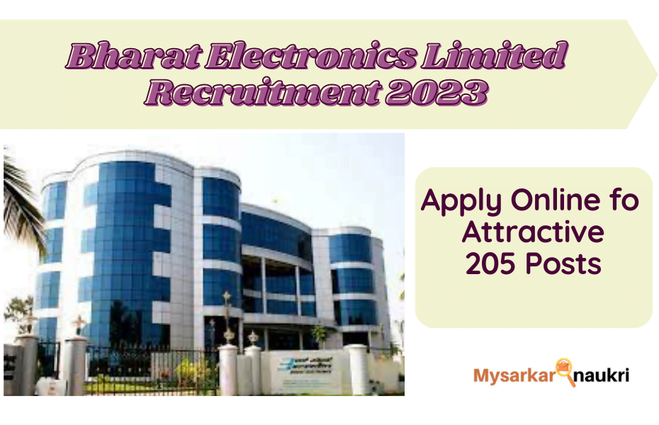 BEL Recruitment – Apply Online for 205 Lucrative Posts