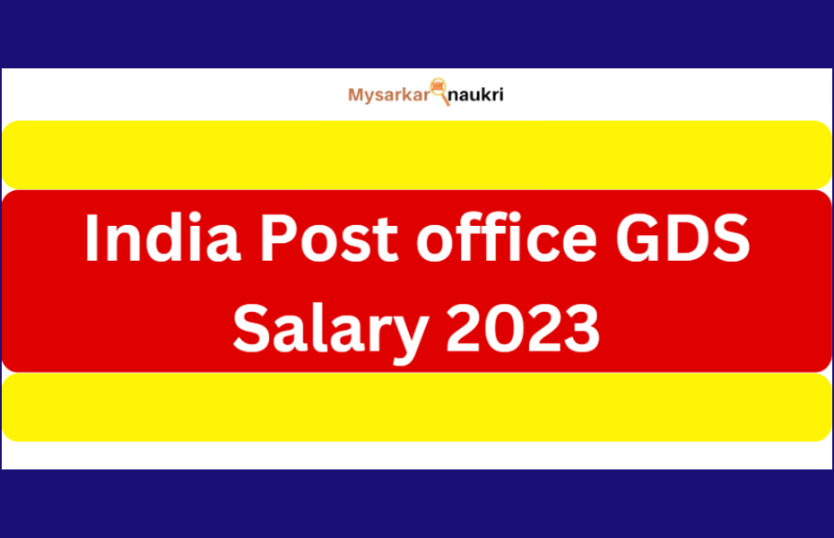 India Post GDS , Basic Pay, Job Descriptions