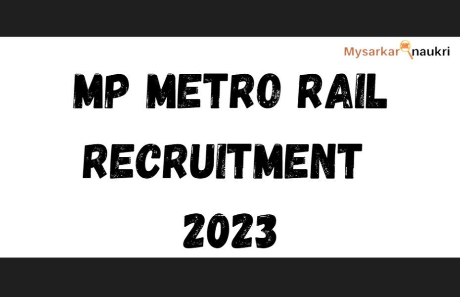 Apply online for MP Metro Rail Recruitment