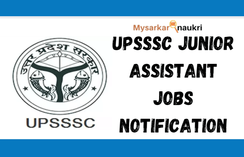UPSSSC Junior Assistant Jobs Notification 2023
