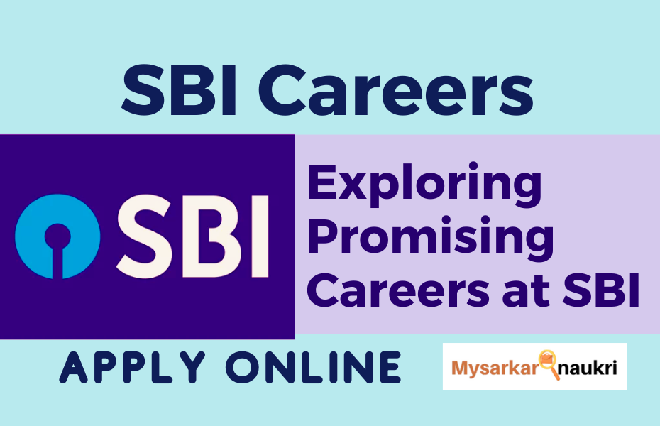 SBI Careers : Exciting Banking Opportunities